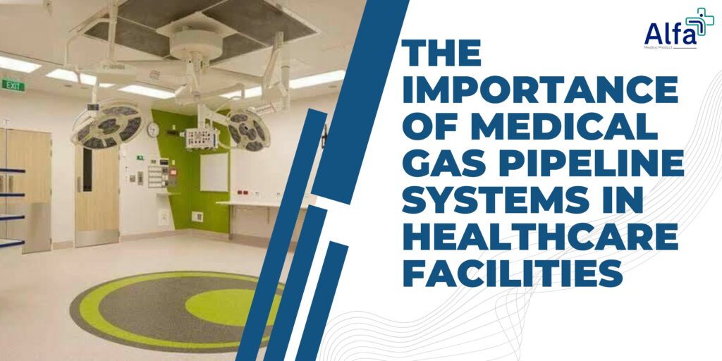 Medical Gas Pipeline Systems