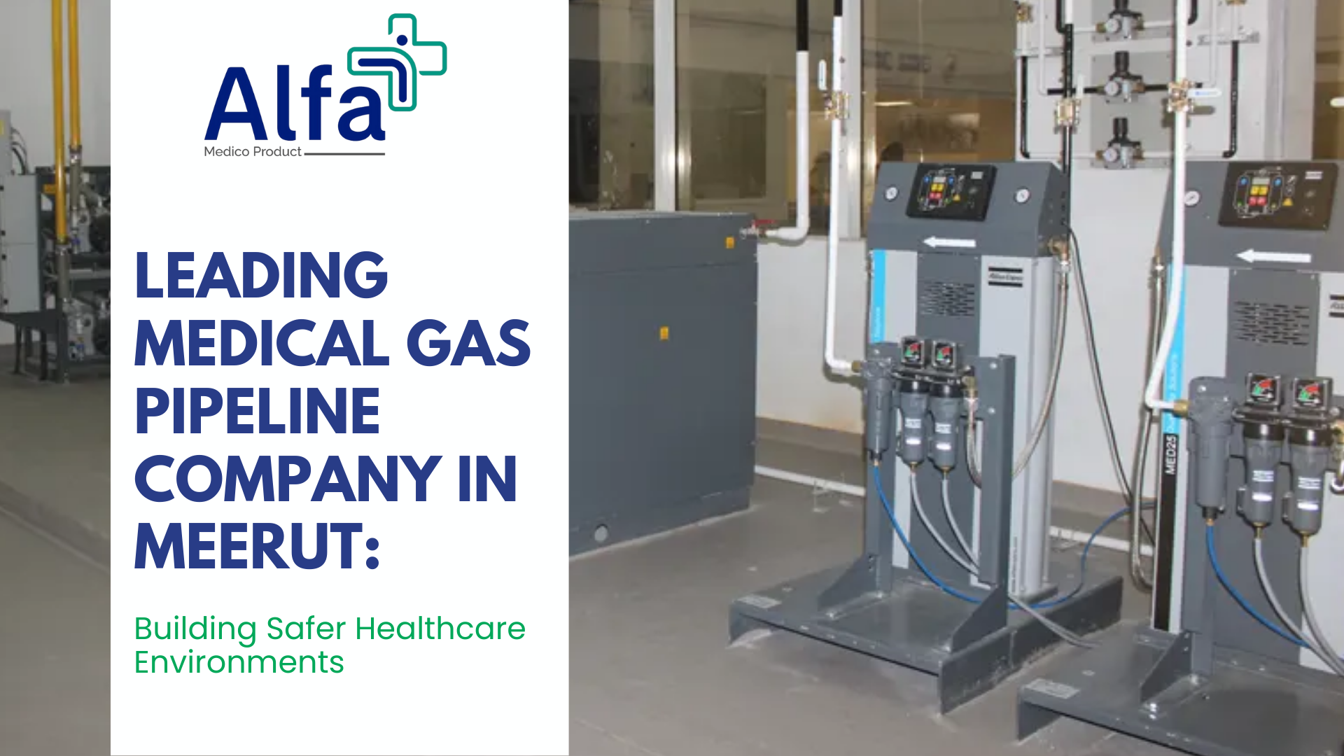 Medical Gas Pipeline Company in Meerut