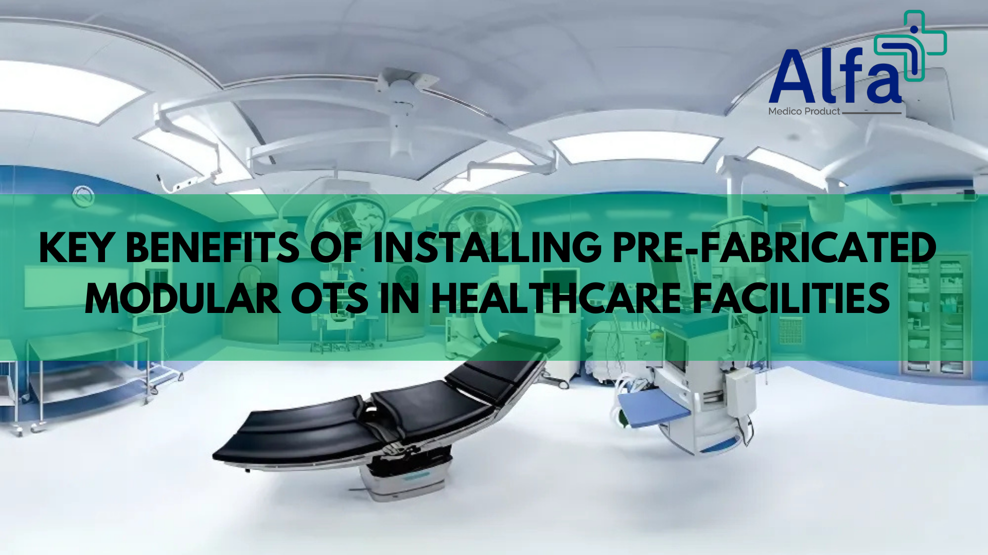 Pre Fabricated Modular OT