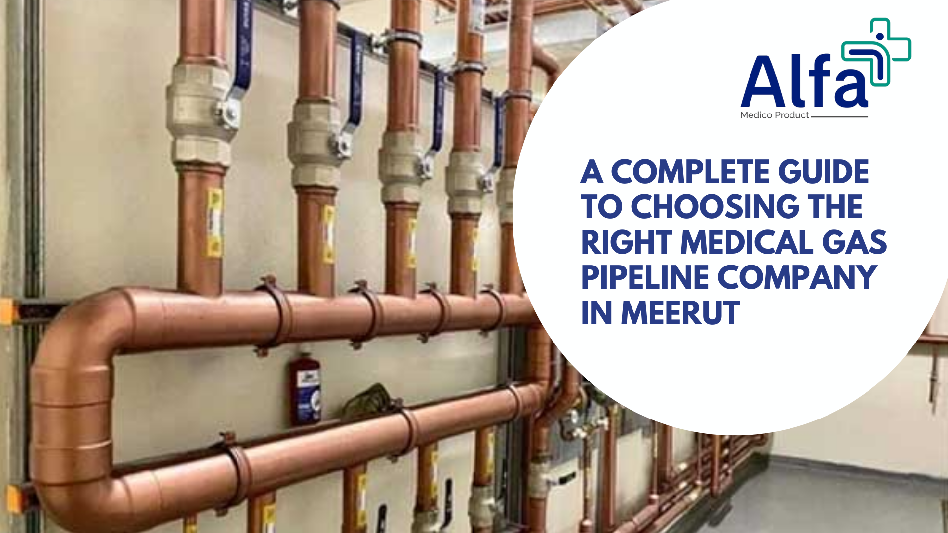 Medical Gas Pipeline Company in Meerut