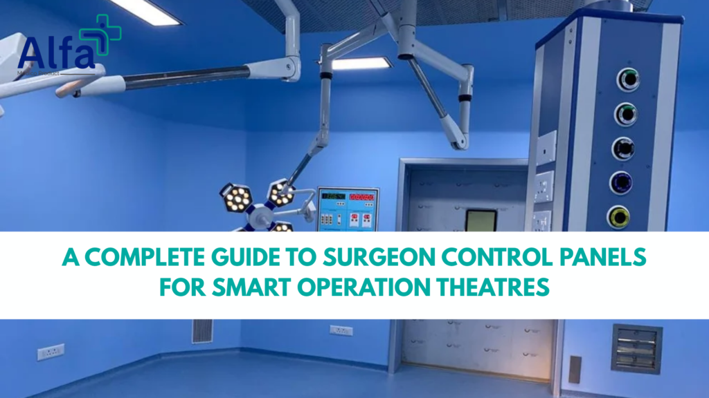 Surgeon control panel
